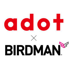 エードット、クリエイター集団・BIRDMANの株式取得。次世代型プロデュースカンパニーを目指す